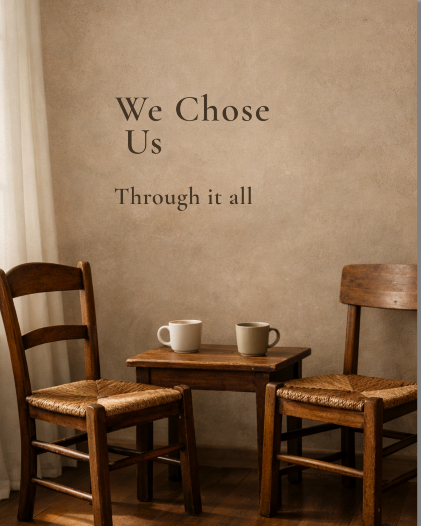 We Chose Us — Through It All | Love & Commitment Greeting Card