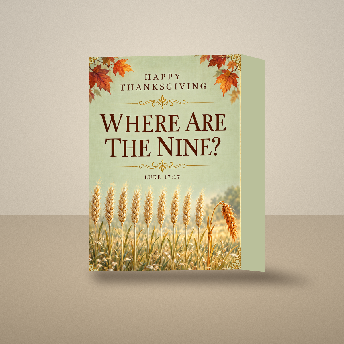 Where Are the Nine? — Thanksgiving Greeting Card