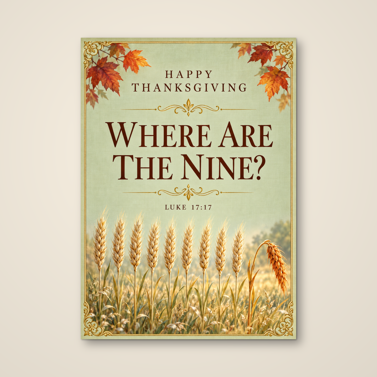 Where Are the Nine? — Thanksgiving Greeting Card
